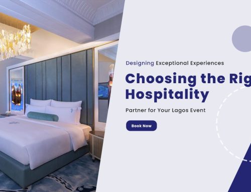 How to Choose the Right Hospitality Partner for Your Lagos Event
